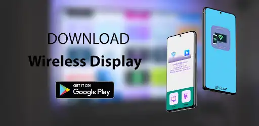 Play Wireless Display Play Wireless Display