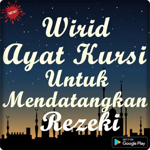 Play Wirid Ayat Kursi Untuk Datangkan Rezeki Mendadak APK