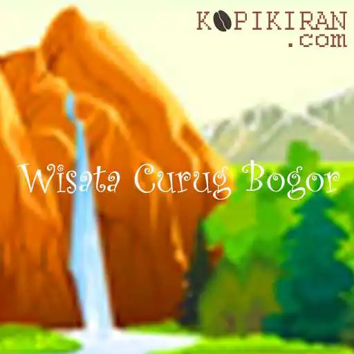 Play Wisata Curug Bogor APK Play Wisata Curug Bogor APK