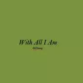 Free play online With All I Am Lyrics APK Free play online With All I Am Lyrics APK