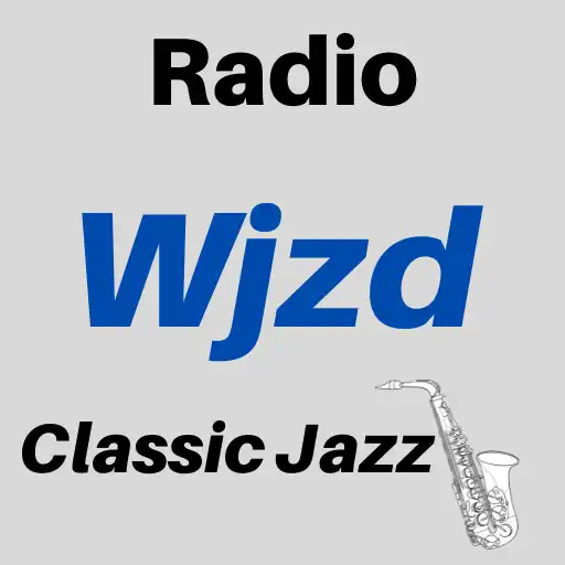 Play Wjzd Radio Classic Jazz Online APK