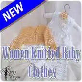 Free play online Women Knitted Baby Clothes APK Free play online Women Knitted Baby Clothes APK
