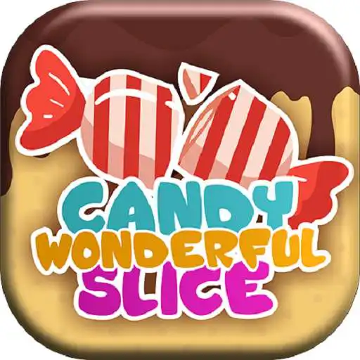 Play Wonderful Candy Slice APK
