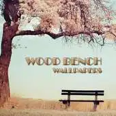 Free play online Wood Bench Wallpaper APK Free play online Wood Bench Wallpaper APK