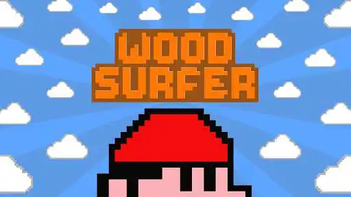 Play Wood Surfer  and enjoy Wood Surfer with UptoPlay