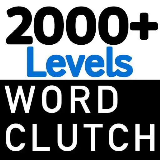 Play Word Clutch -Word Games Puzzle APK Play Word Clutch -Word Games Puzzle APK