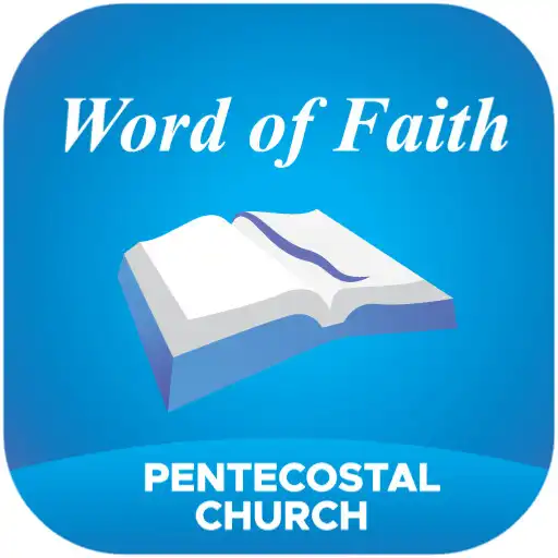 Play Word of Faith Pentecostal Ch APK Play Word of Faith Pentecostal Ch APK