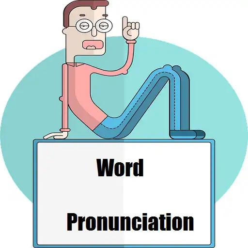 Play Word Pronunciation App: text to speech APK Play Word Pronunciation App: text to speech APK