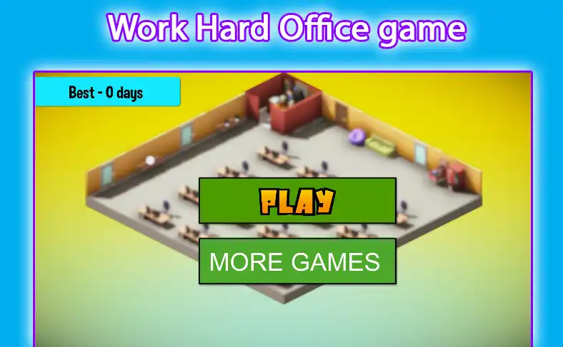 Play Work Hard Office Game  and enjoy Work Hard Office Game with UptoPlay