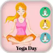 Free play online World Yoga Day Wishes 2018 APK