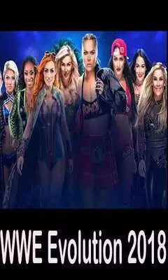 Play WWE Evolution Full Show 2018