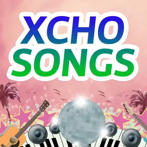 Play Xcho Songs APK