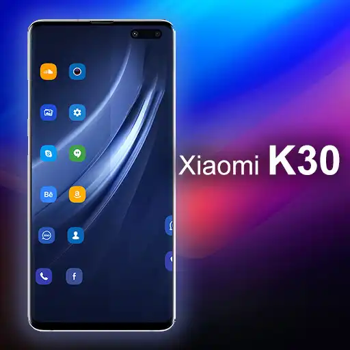 Play Xiaomi K30 Launcher: Wallpaper APK Play Xiaomi K30 Launcher: Wallpaper APK
