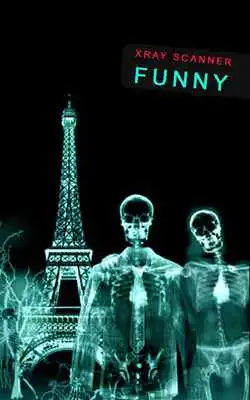 Play Xray Scanner Funny (Prank) Play Xray Scanner Funny (Prank)