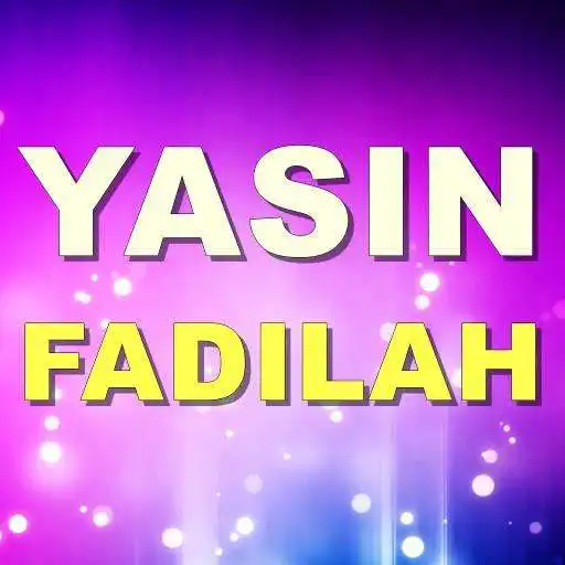 Play Yasin Fadilah Lengkap Offline APK