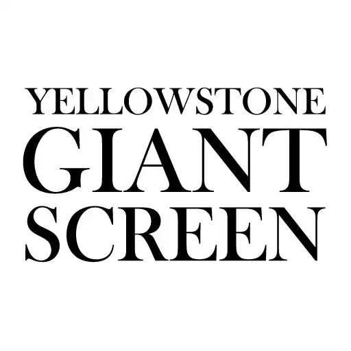 Play Yellowstone Giant Theatre APK Play Yellowstone Giant Theatre APK