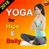 Free play online Yoga For Hips Belly APK Free play online Yoga For Hips Belly APK