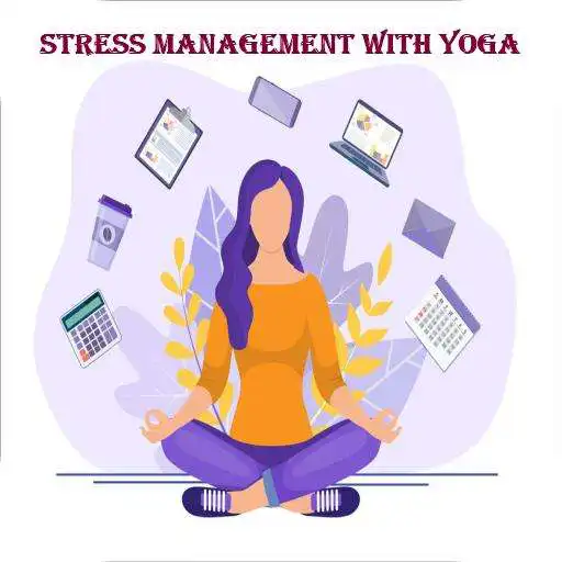 Play Yoga For Stress Management APK