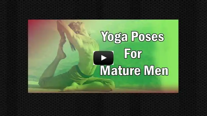 Play Yoga Poses For Mature Men