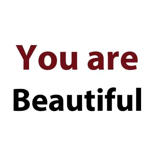 Free play online You Are Beautiful Quotes APK Free play online You Are Beautiful Quotes APK