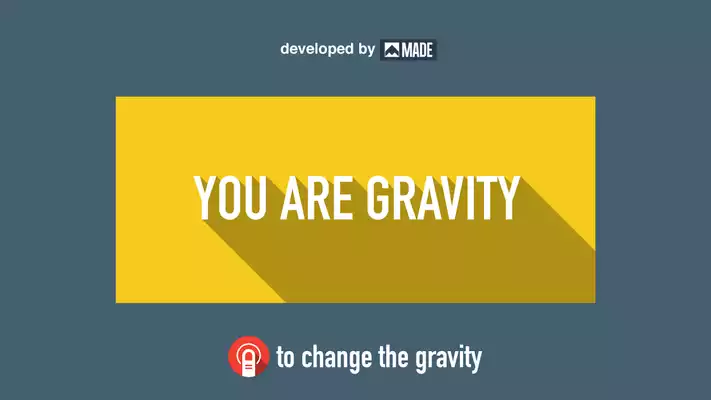 Play You Are Gravity