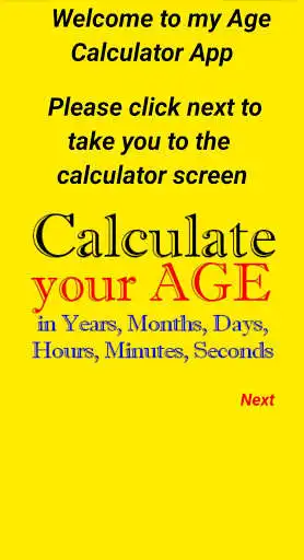 Play Your Age Calculator  and enjoy Your Age Calculator with UptoPlay