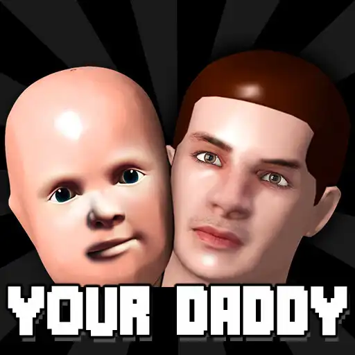 Play YOUR DADDY SIMULATOR! APK Play YOUR DADDY SIMULATOR! APK