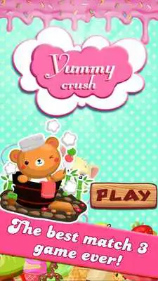 Play Yummy Crush