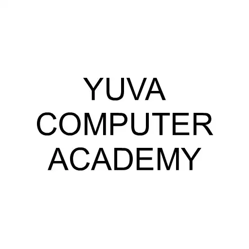 Play YUVA COMPUTER ACADEMY APK Play YUVA COMPUTER ACADEMY APK