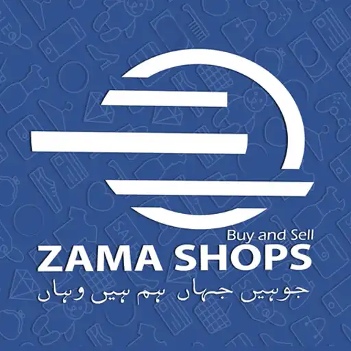 Play ZAMA SHOPS Buy Sell Pakistan APK Play ZAMA SHOPS Buy Sell Pakistan APK