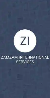 Play ZAMZAM INTERNATIONAL SERVICES
