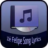 Free play online Ze Felipe SongLyrics APK