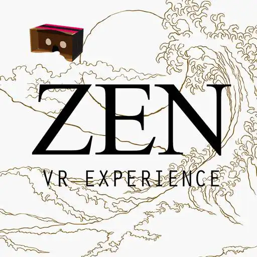 Play ZEN VR -Give you inspiration- APK Play ZEN VR -Give you inspiration- APK
