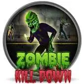 Free play online Zombie Kill Down APK Free play online Zombie Kill Down APK