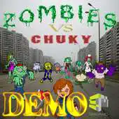 Free play online ZOMBIES VS CHUKY DEMO APK Free play online ZOMBIES VS CHUKY DEMO APK