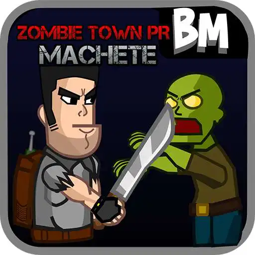 Play Zombie Town PR - Machete! APK