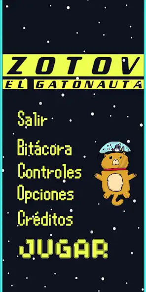 Play Zotov, el Gatonauta  and enjoy Zotov, el Gatonauta with UptoPlay