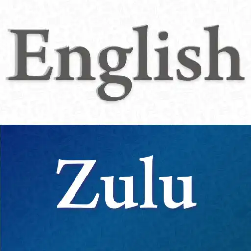 Play Zulu English Translator - Free Zulu Dictionary APK